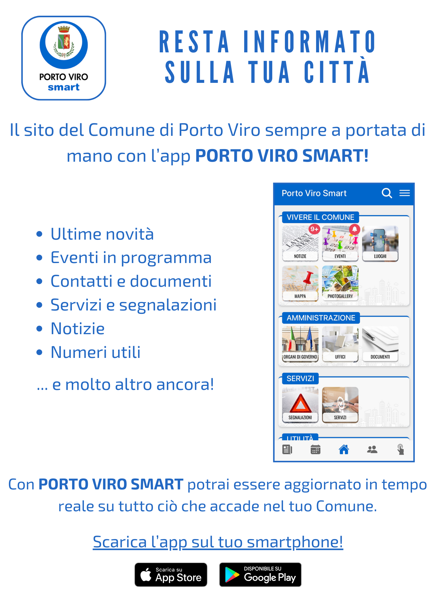 App Porto Viro Smart: notizie, eventi, contatti e servizi del Comune di Porto Viro a portata di mano. Scarica ora!