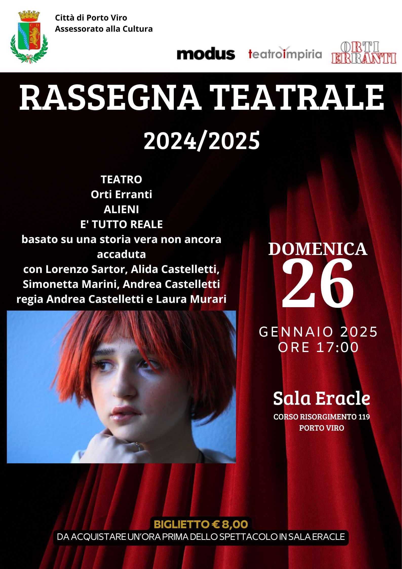 Locandina spettacolo teatrale E' Tutto Reale a Porto Viro, 26 gennaio 2025, Sala Eracle, ore 17:00. Biglietto 8 euro.