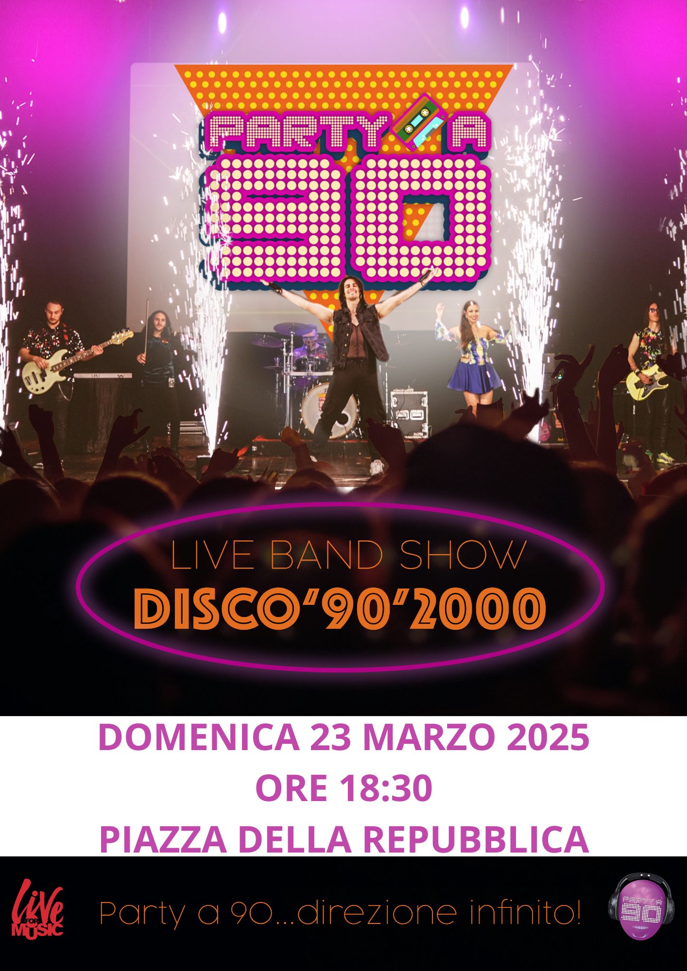 Evento musicale Party a 90, spettacolo dal vivo anni '90/'2000 a Porto Viro, 23 marzo 2025, ore 18:30.