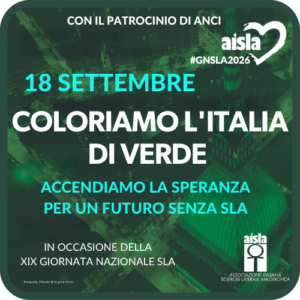 18 settembre: illuminazione verde per la XIX Giornata Nazionale SLA, supportata da AISLA e ANCI.