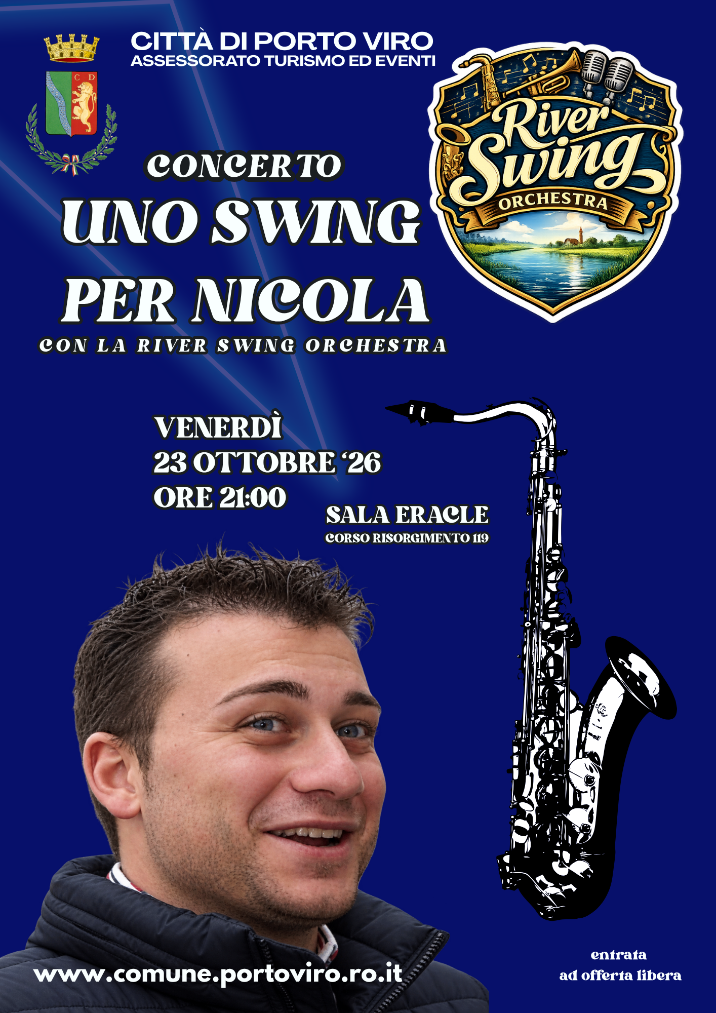 Concerto Uno Swing per Nicola a Porto Viro con River Swing Orchestra, 23 ottobre '26, Sala Eracle, ore 21.
